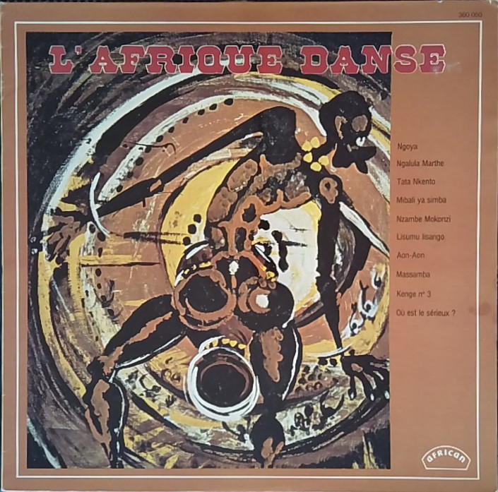 VARIOUS (ORCHESTRES CONGA, ELEGANCE JAZZ, SURPRISE LOS ANGEL, SYMBA, BELLA BELLA) - L'Afrique Danse - LP