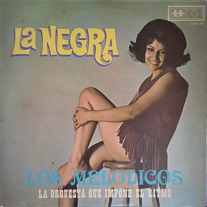 LOS MELODICOS - La Negra - LP